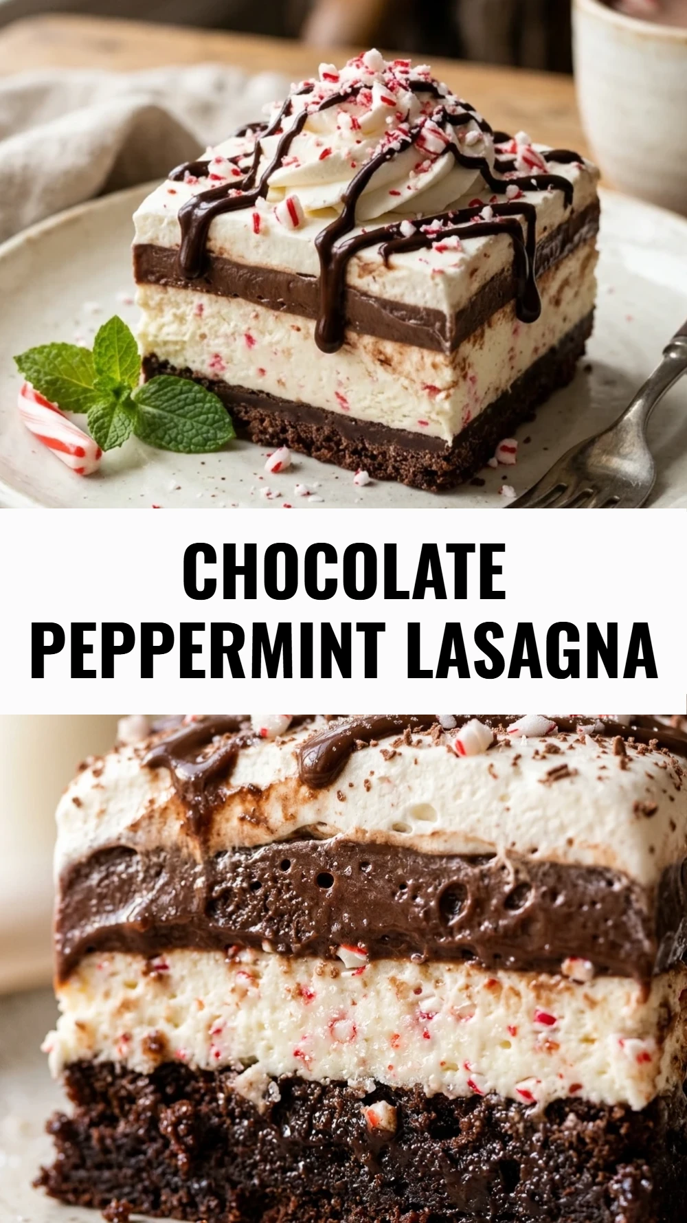 Chocolate Peppermint Lasagna